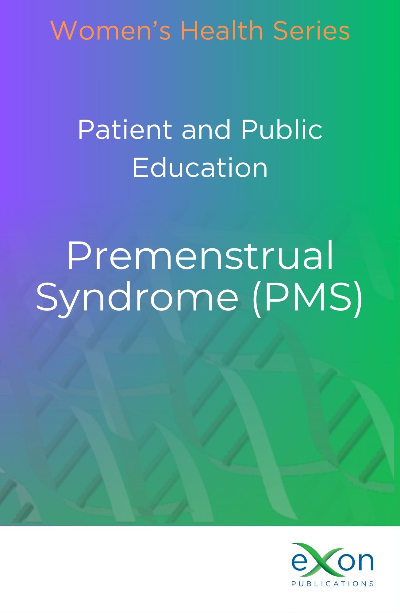 Premenstrual syndrome (PMS) book cover
