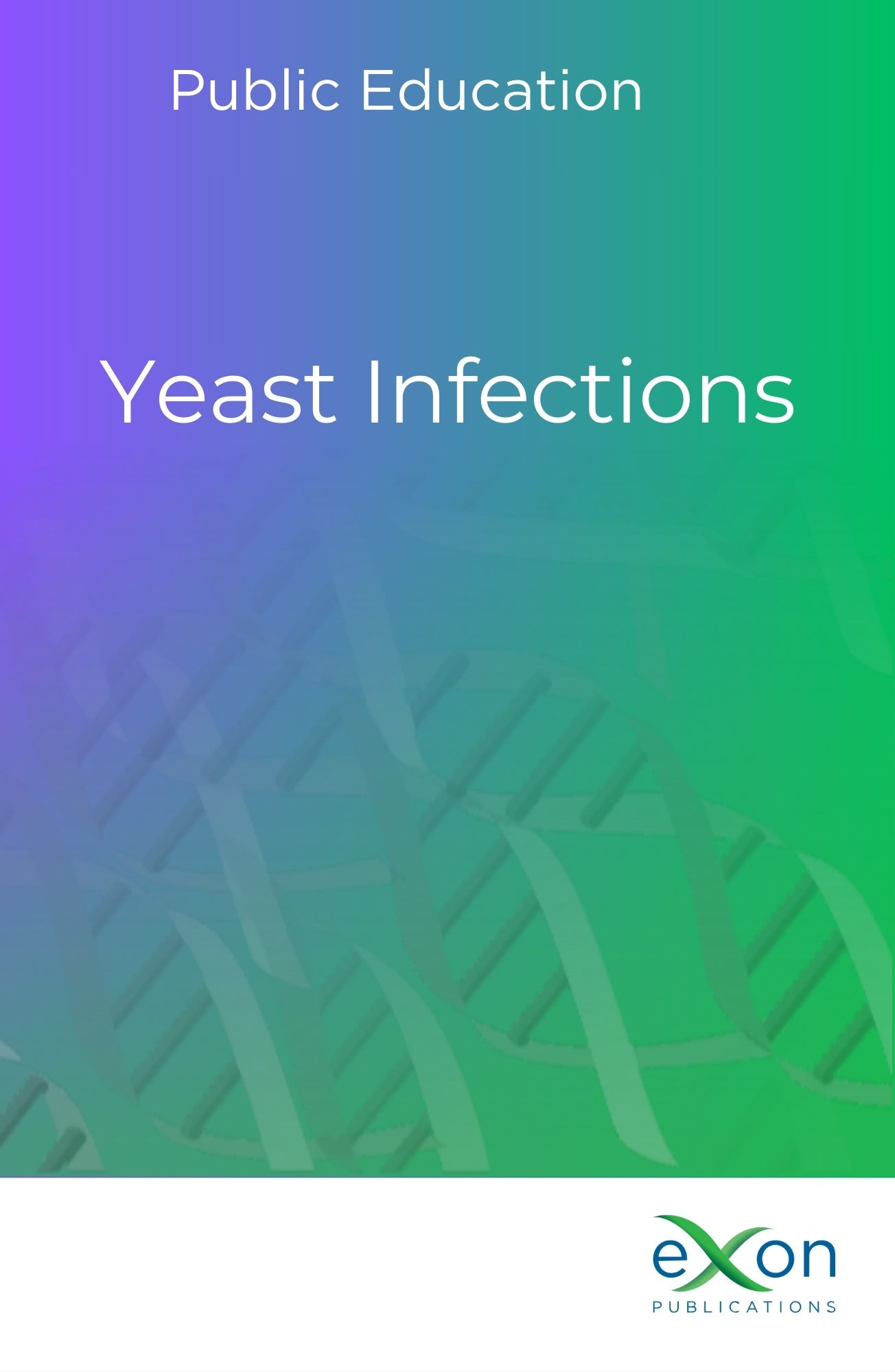 Yeast Infections Book Cover
